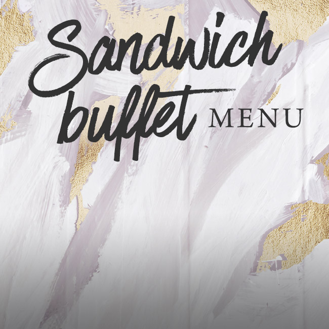 Sandwich buffet menu at The Pine Marten